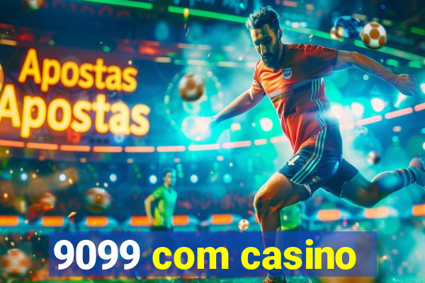 9099 com casino